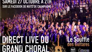 Partagez les émotions du Grand choral 