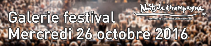 Galerie Photos du festival mercredi